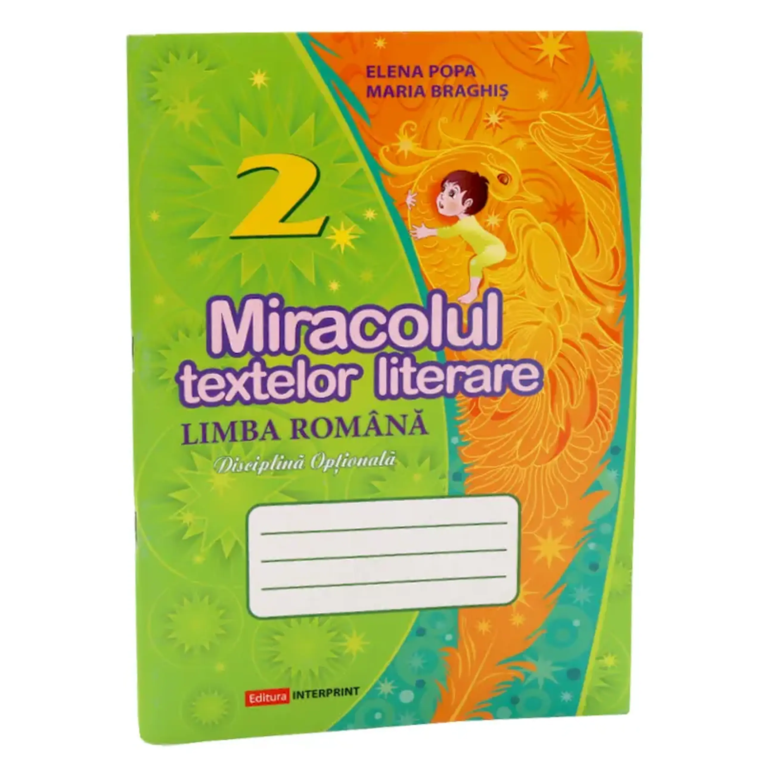 Miracolul textelor literare cl.2. Limba romana | Maria Braghis