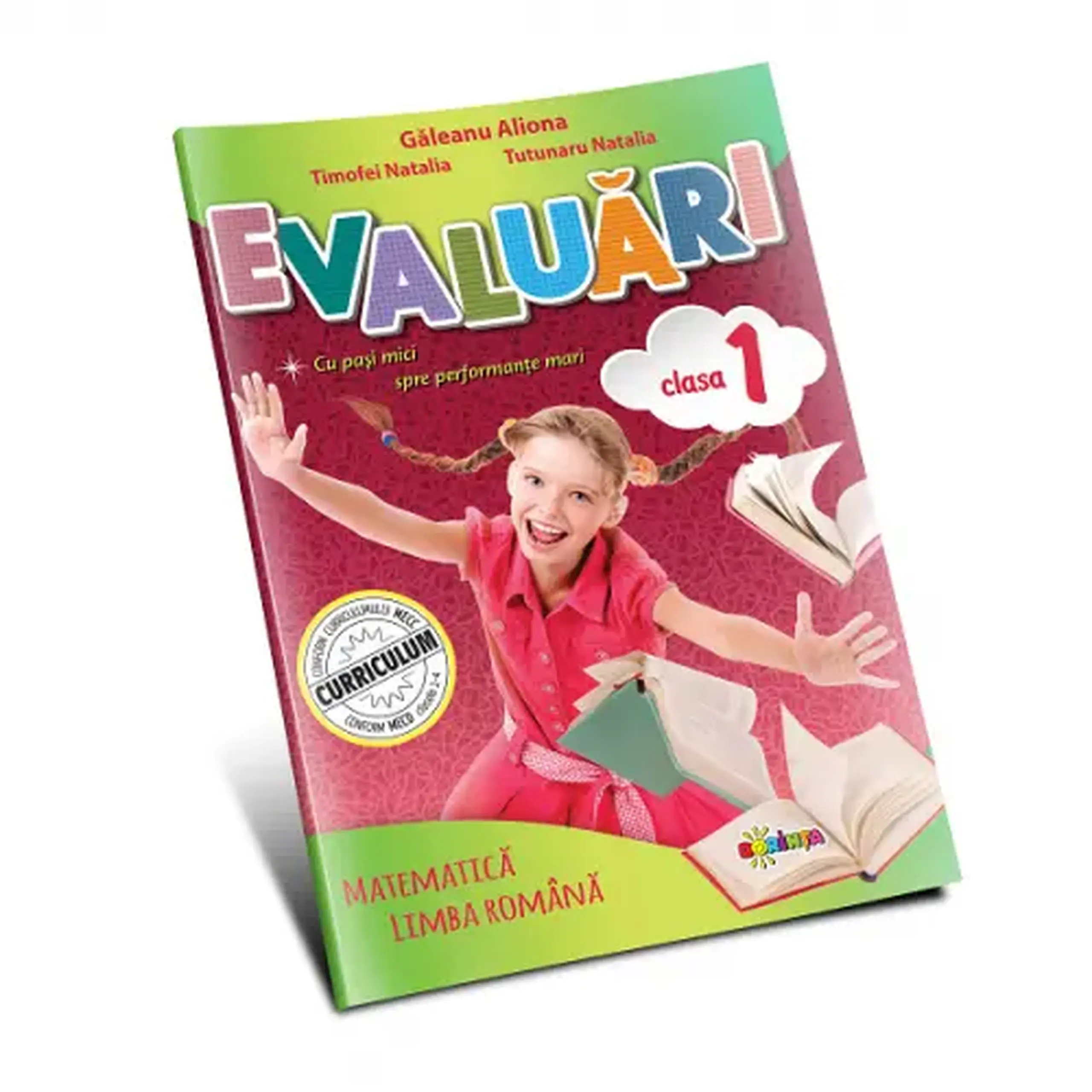 Evaluari cl.1 | Aliona Galeanu, Natalia Timofei