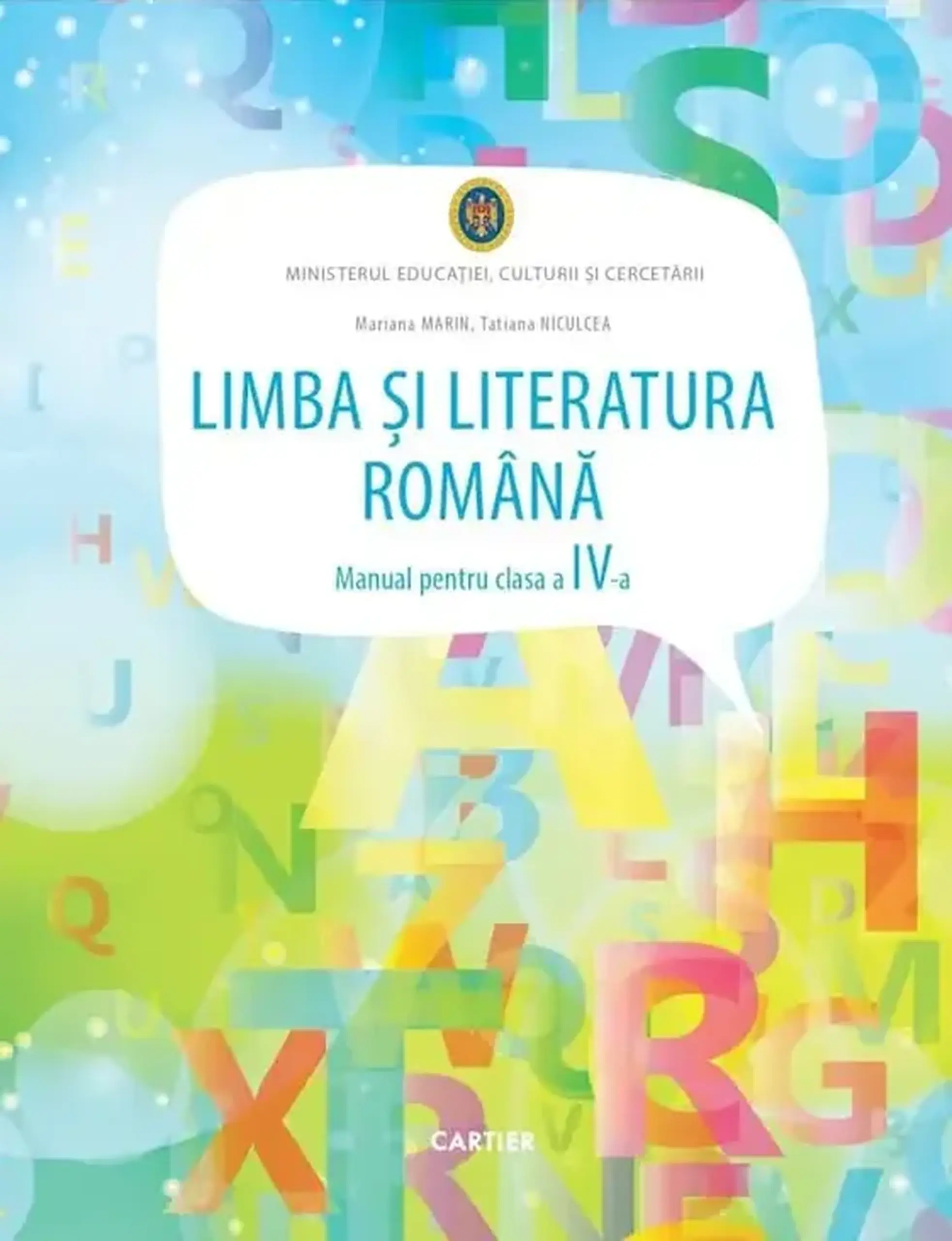 Limba si literatura romana cl.4. Manual | Mariana Marin, Tatiana Niculcea