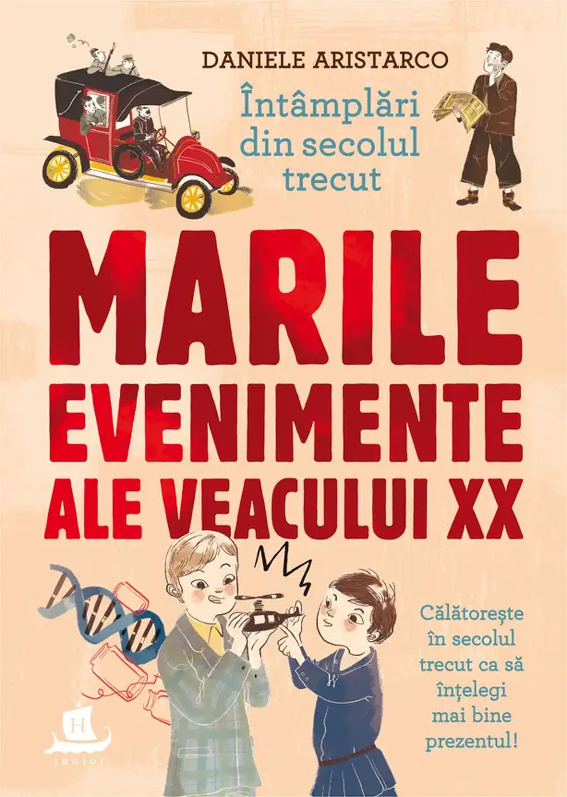 Marile evenimente ale veacului XX | Daniele Aristarco