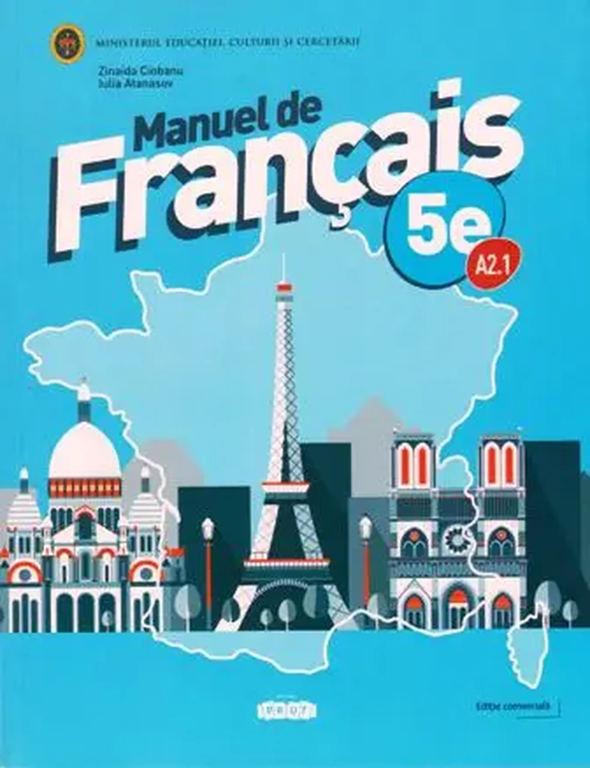 Manuel de Francais 5e. A.2.1 | Zinaida Ciobanu, Iulia Atanasov