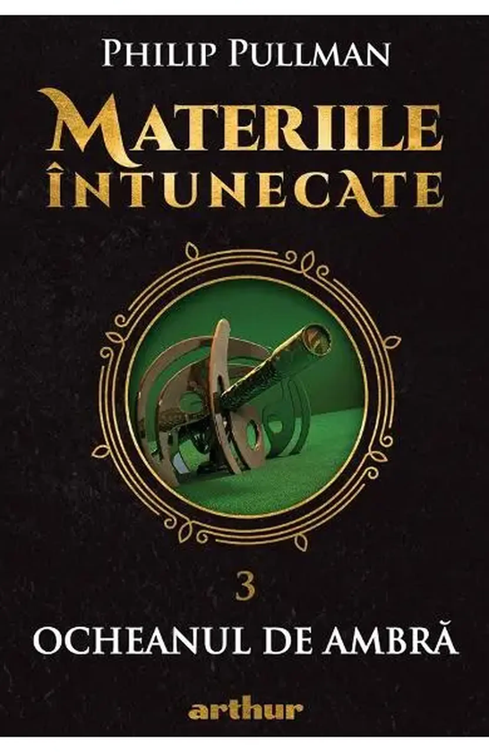 Materiile intunecate. Vol.3. Ocheanul de ambra | Philip Pullman