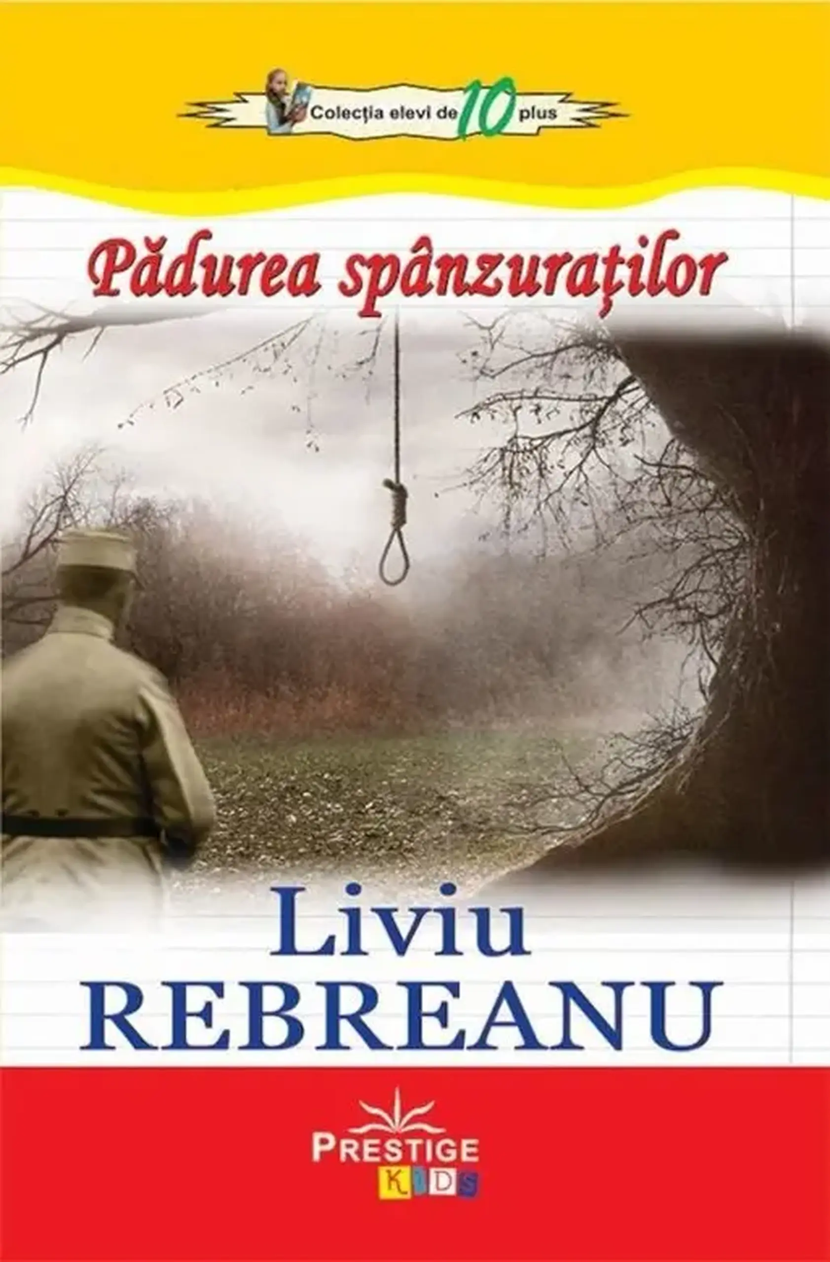 Padurea spanzuratilor | Liviu Rebreanu