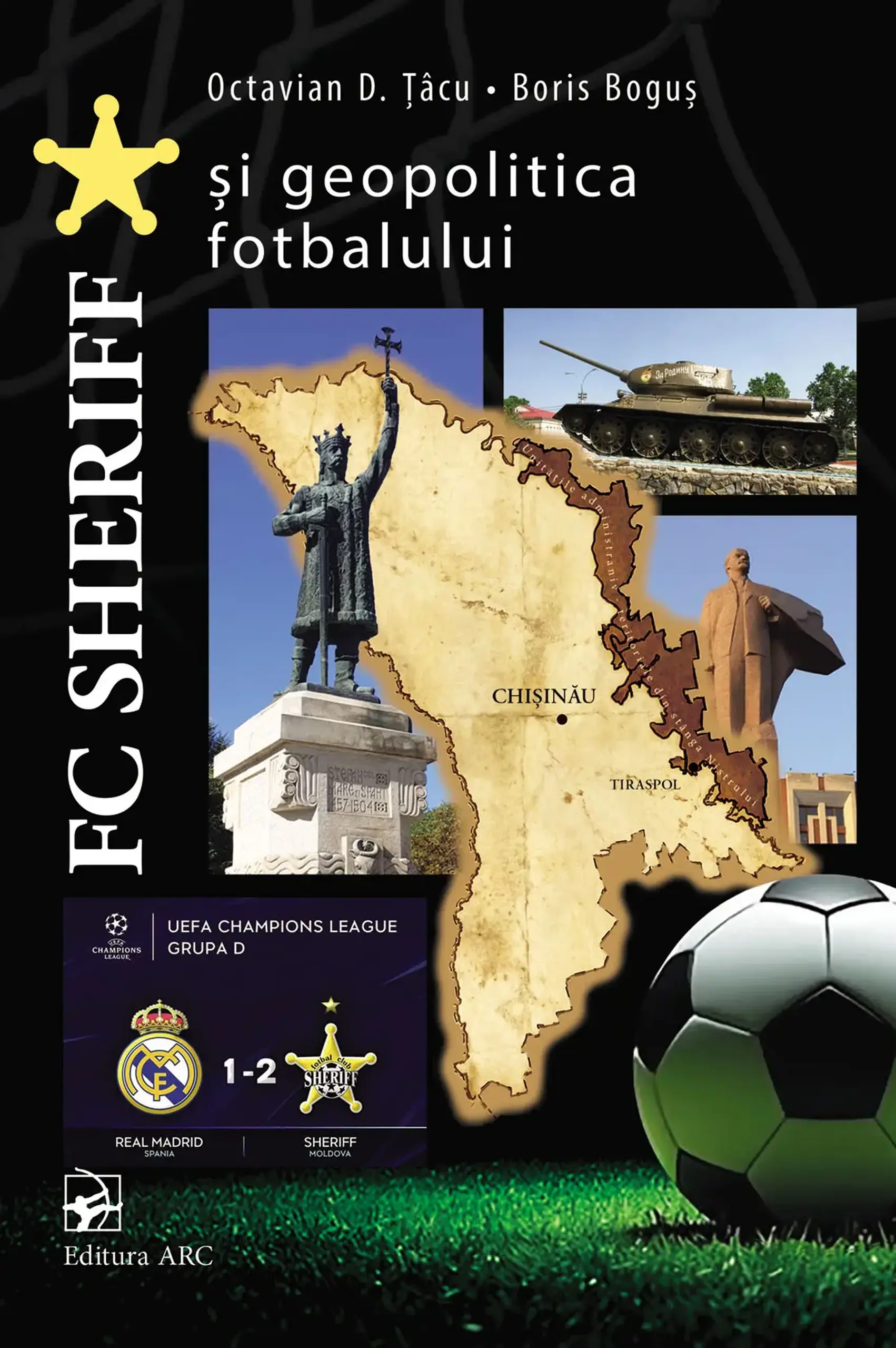 FC SCHERIFF si geopolitica fotbalului | Octavian Ticu