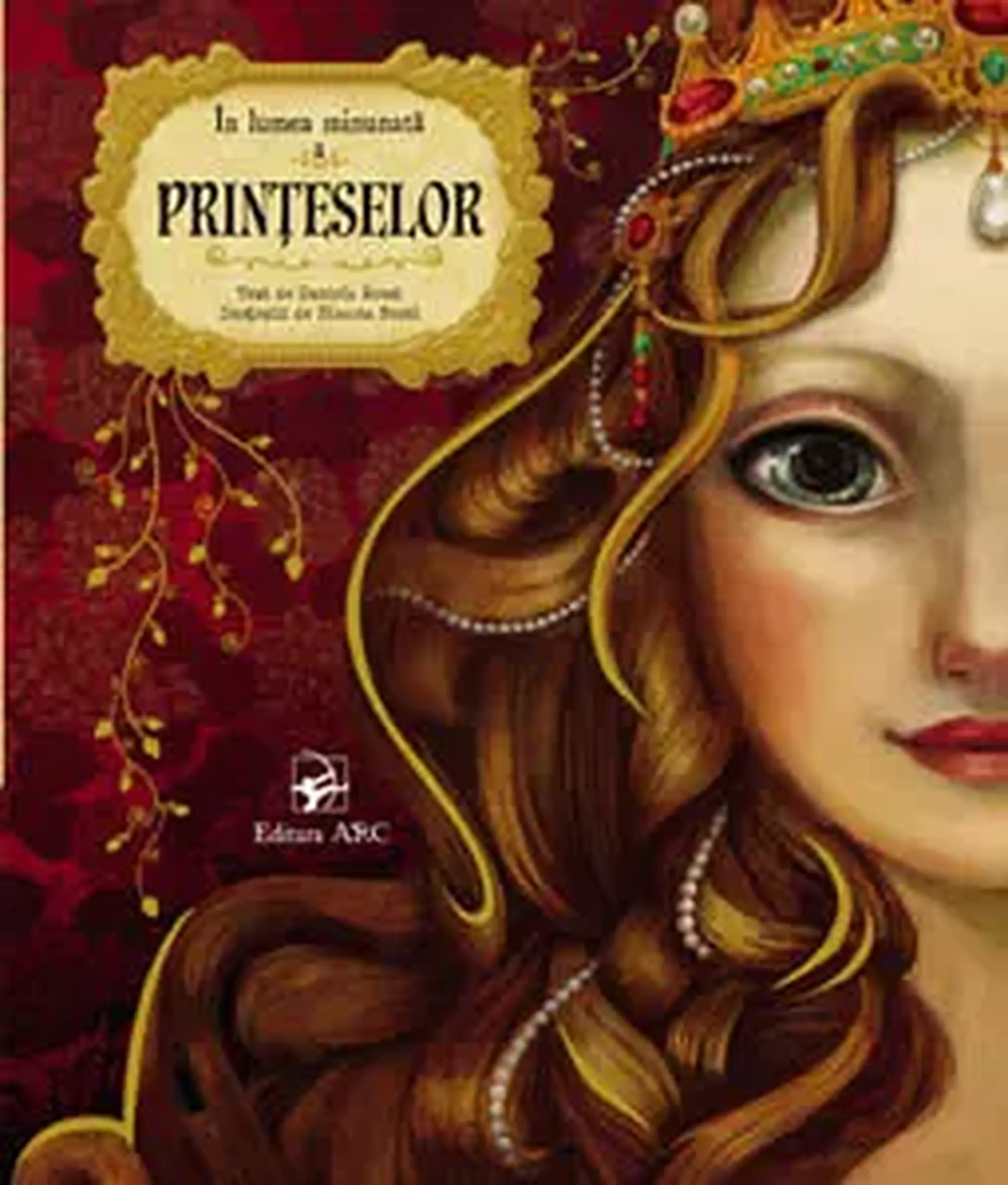 In lumea minunata a printeselor | Daniela Rossi