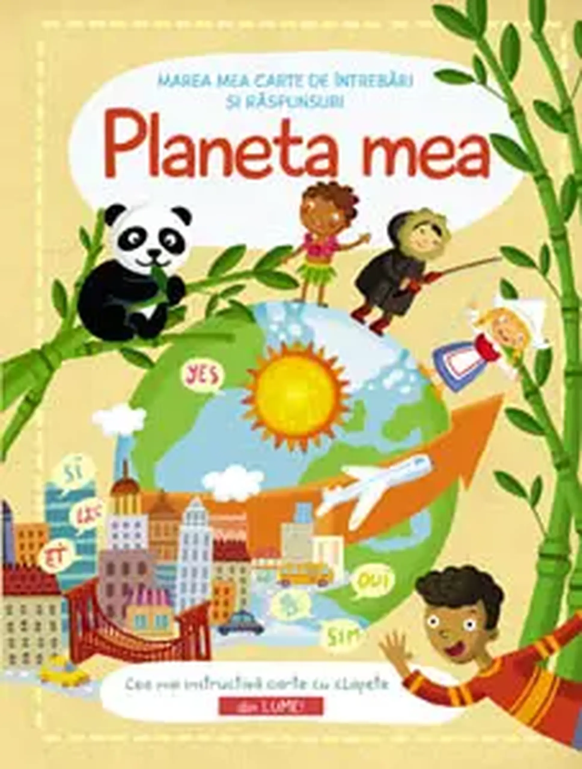 Marea mea carte de intrebari si raspunsuri. Planeta mea