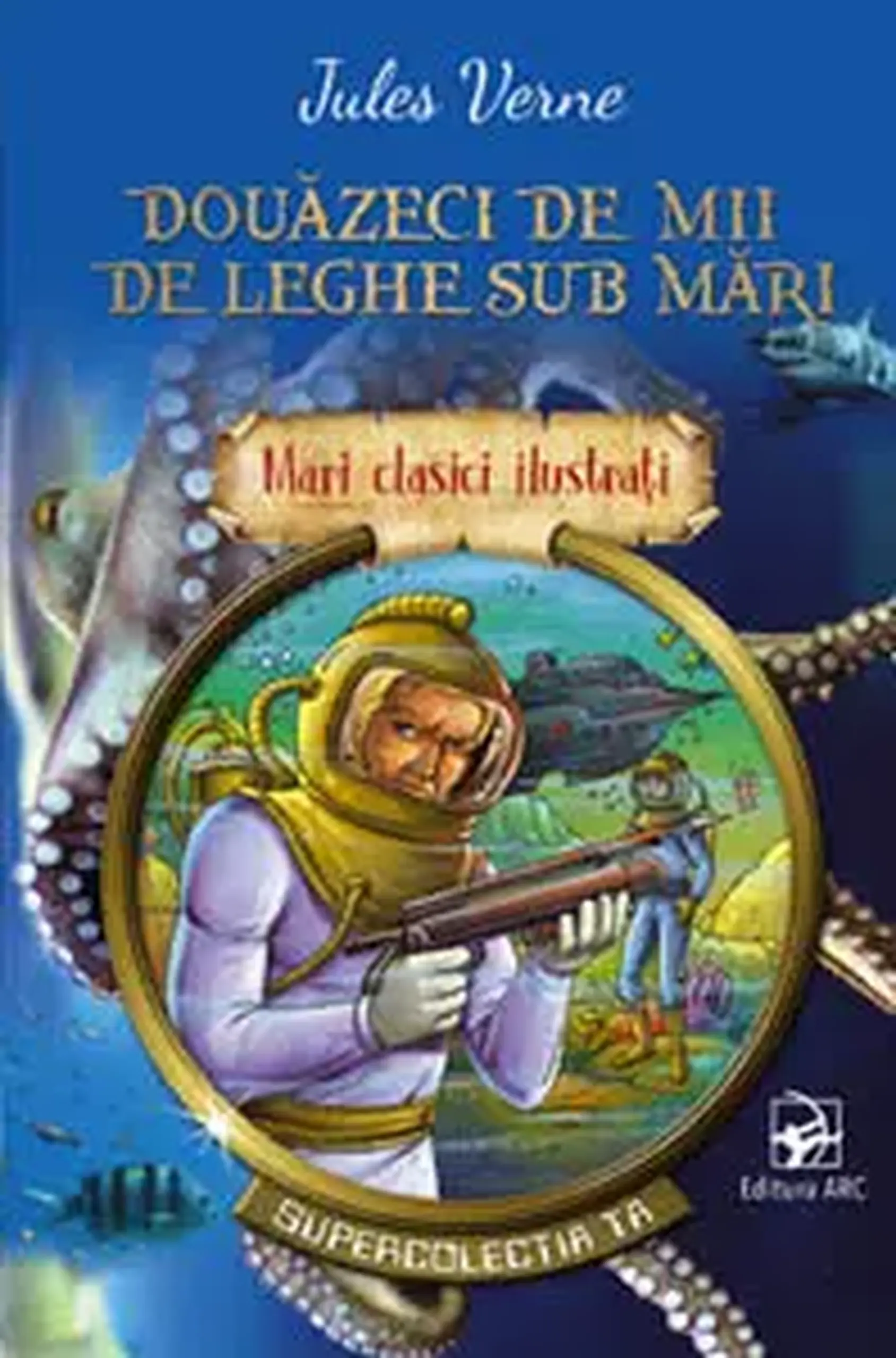 Mari clasici ilustrati. Douazeci de mii de leghe sub mari | Jules Verne