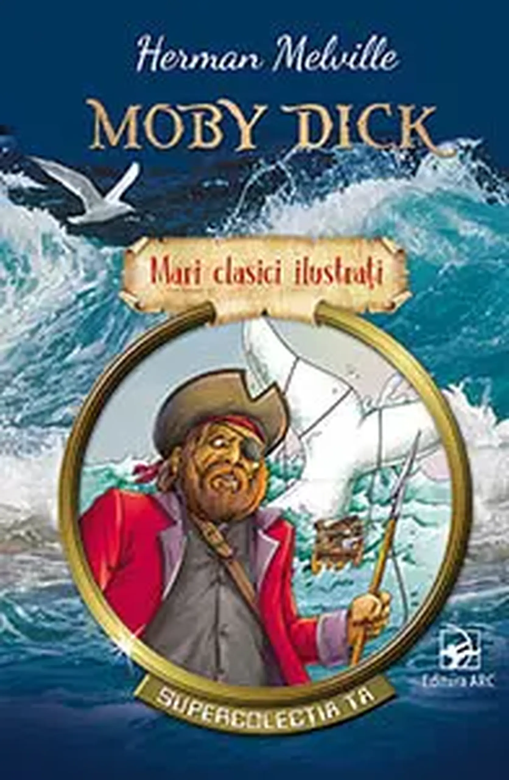 Mari clasici ilustrati. Moby Dick | Herman Melville
